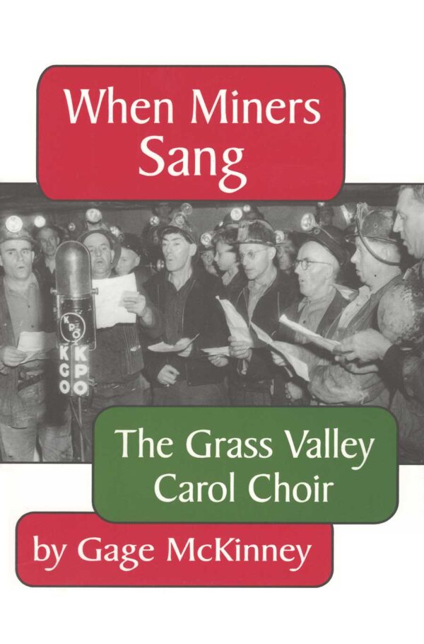 When Miners Sang