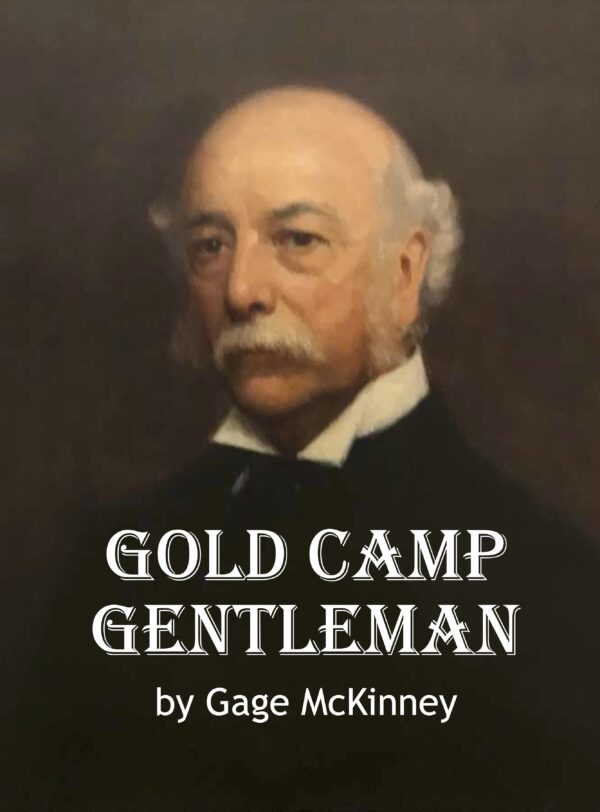 Gold Camp Gentleman